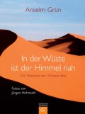 In der W&uuml;ste ist der Himmel nah
